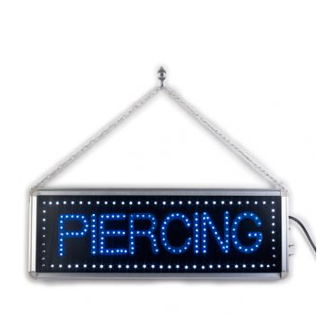 "Piercing"- LED lysskilt. Kan hænge i kæde